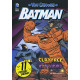 Batman : Clayface Returns by ''John Sazaklis''